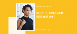 3 Steps to Earn $200k using your own voice
